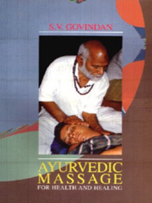 cover image of Ayurvedic Massage for Health and Healing